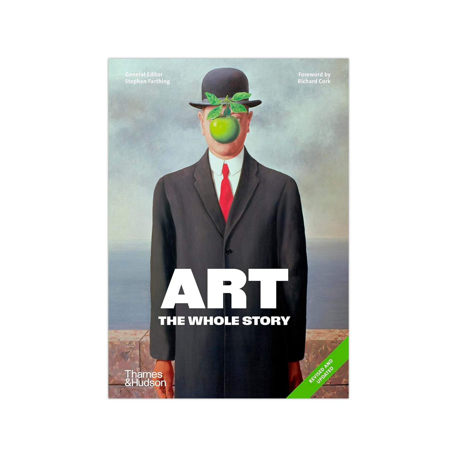 Forside af Art The Whole Story - en rigt illustreret kunsthistorisk bog med over 1.000 farvebilleder. Udgivet af Thames&Hudson