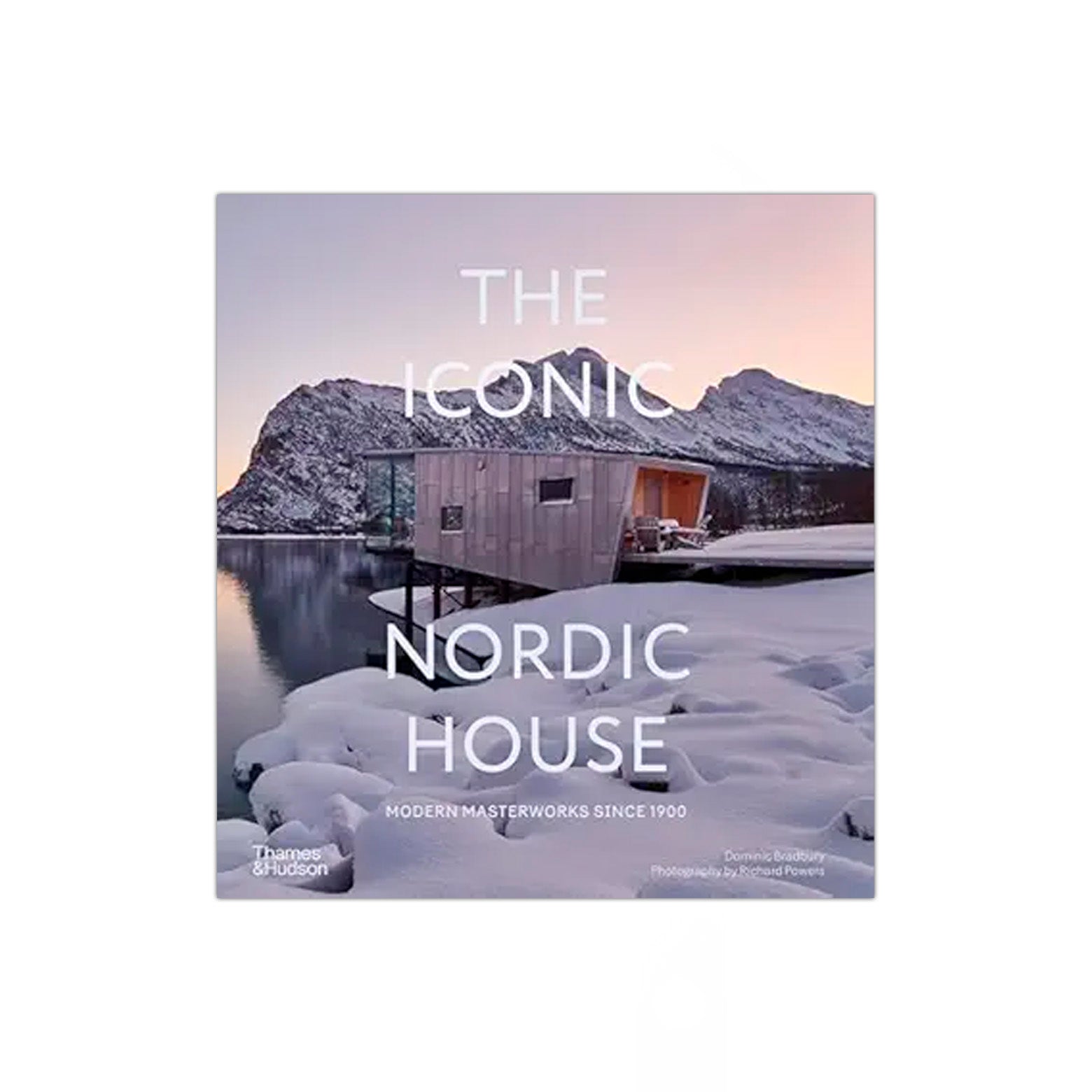 The Iconic Nordic House - Modern Masterworks Since 1900