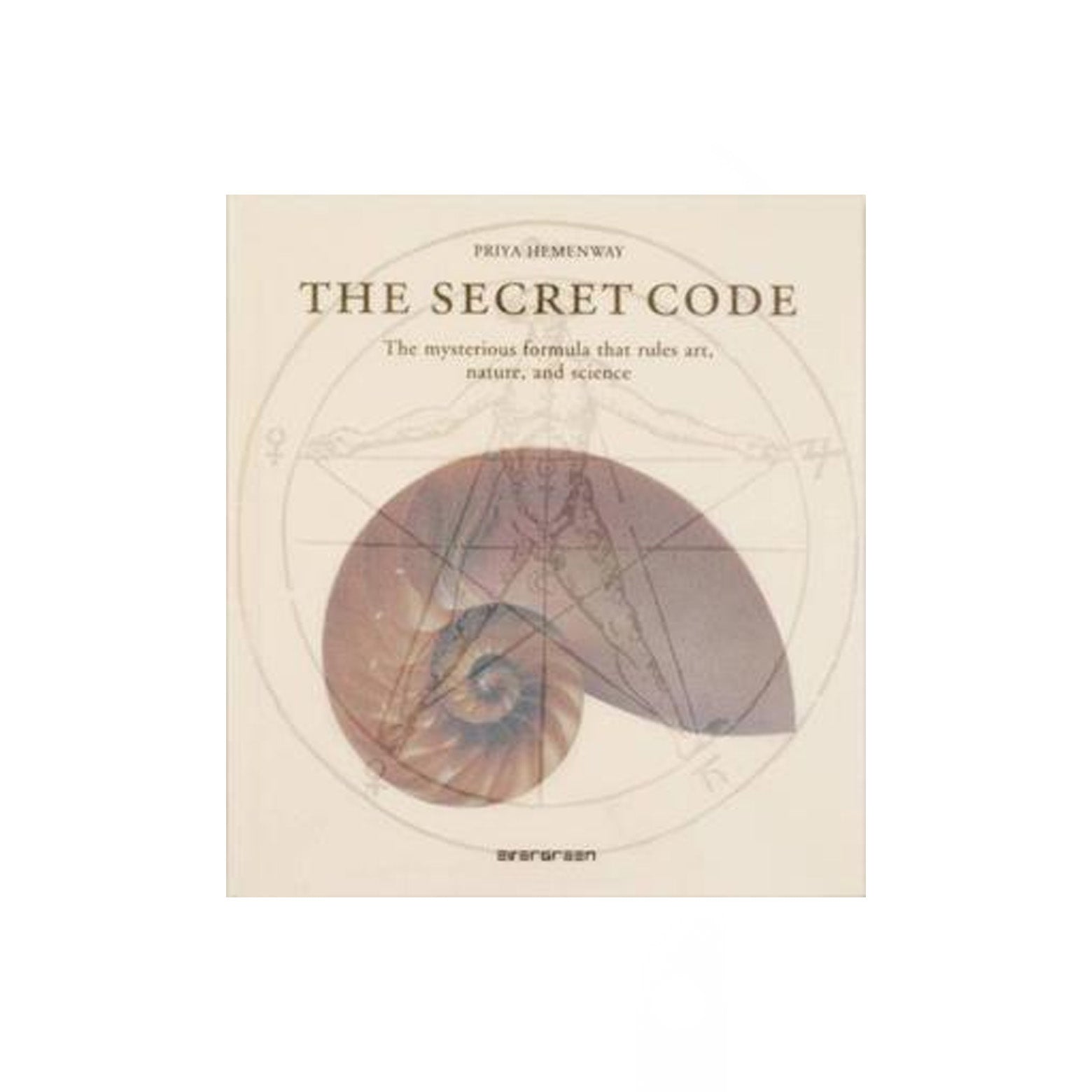 Forside af The Secret Code - en udforskning af den Guddommelige Proportion, også kendt som det gyldne snit eller Phi. Udgivet af Taschen