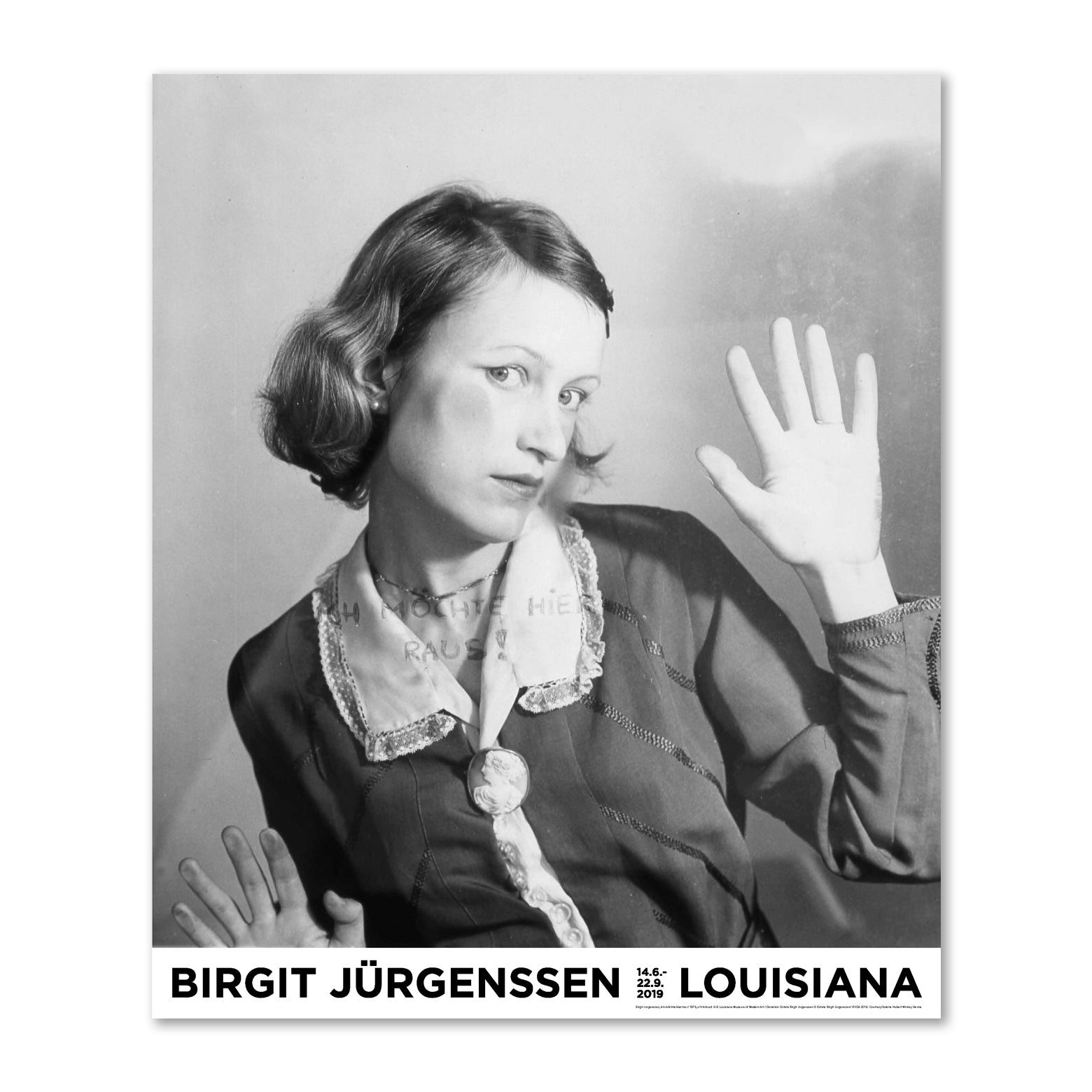 Birgit Jürgenssen - Ich möchte hier raus - Louisiana Poster 