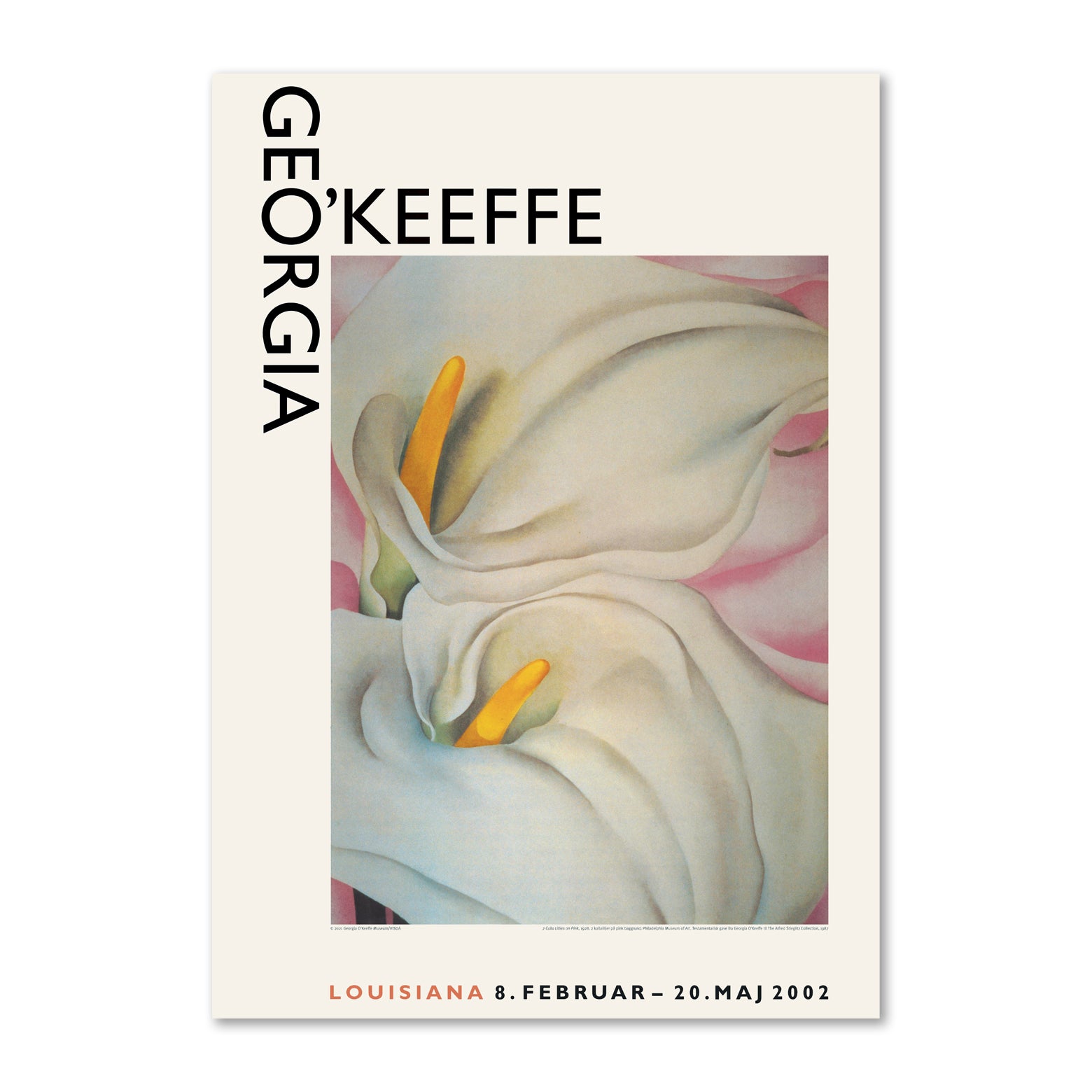 inden længe Reservere Adgang Georgia O'Keeffe – Two Calla Lilies on Pink (1928) – Louisiana plakat –  Louisiana Design Butik