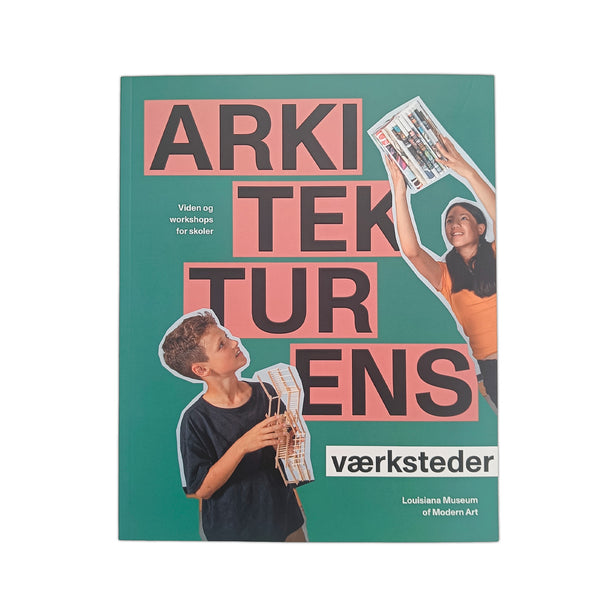 Arkitekturens værksteder