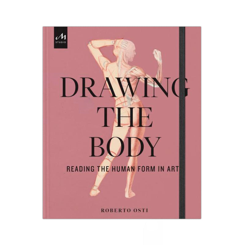 Drawing the Body - Reading the Human Form in Art