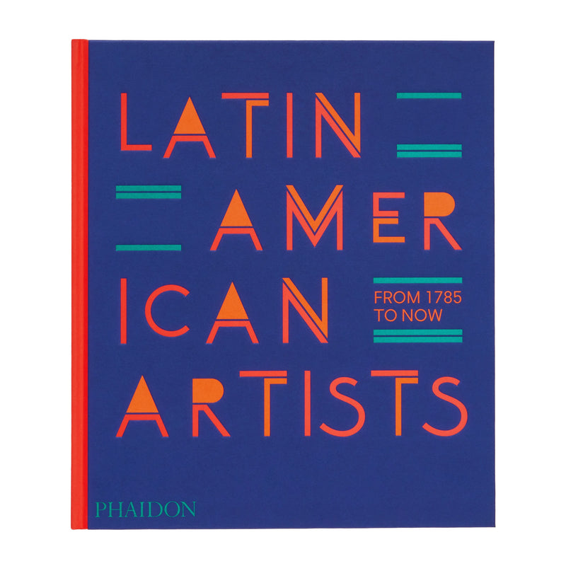 Latin American Artists: from 1785 to now