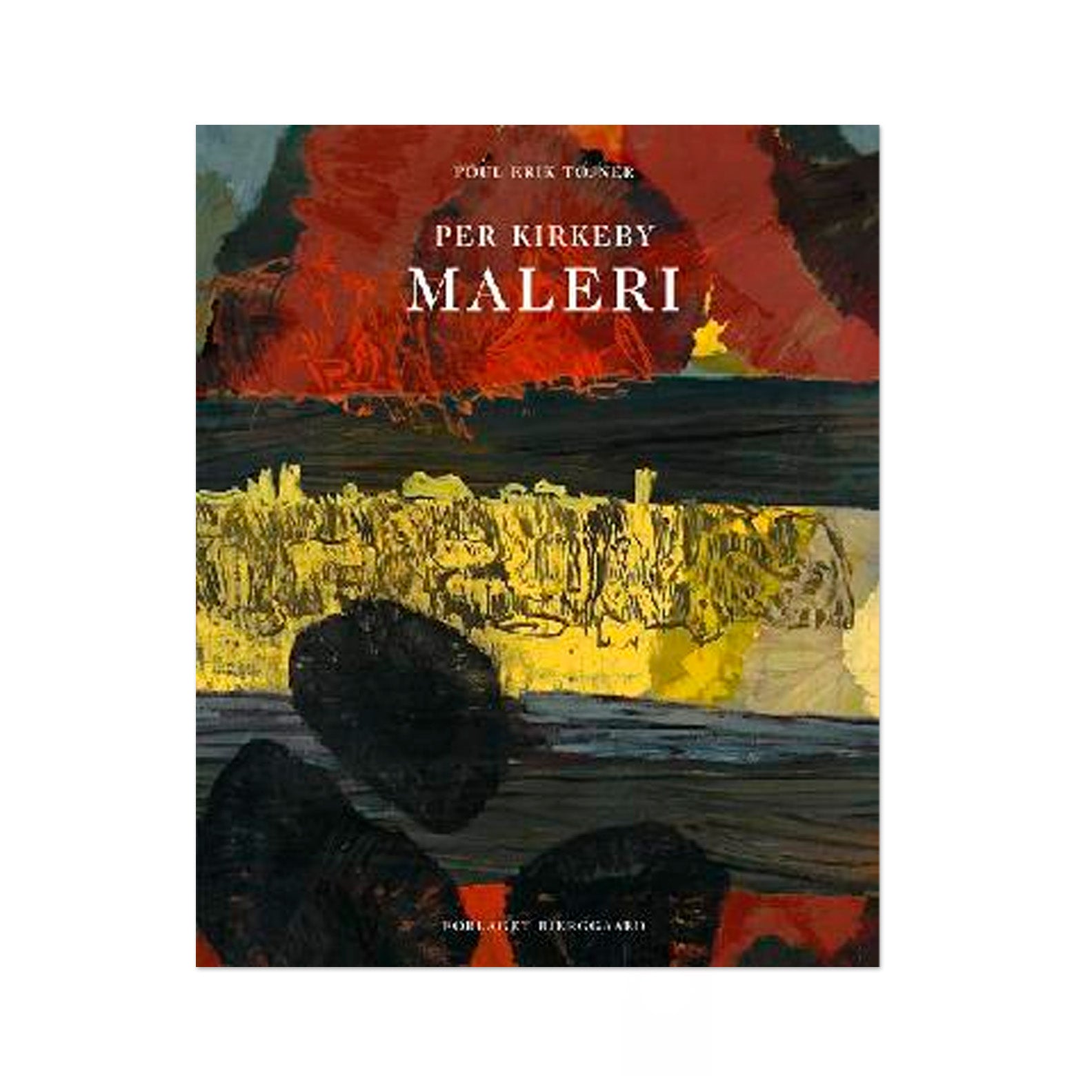 Per Kirkeby Painting new revised/enlarged edition