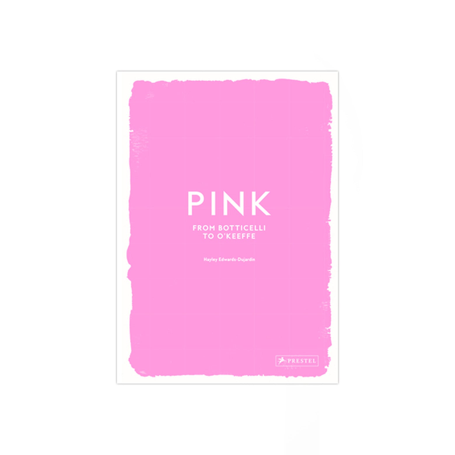 Forside af PINK From Botticelli To O'Keeffe  - en undersøgelse af, hvordan farven pink har udviklet sig- Udgivet af Prestel 