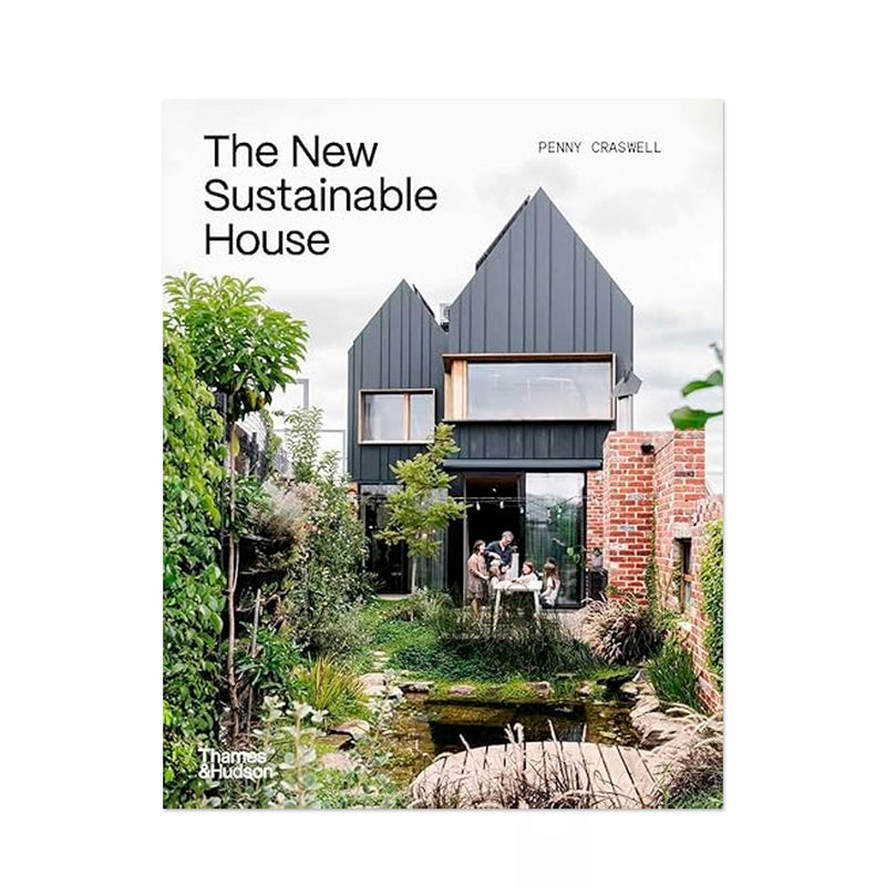 The New Sustainable House