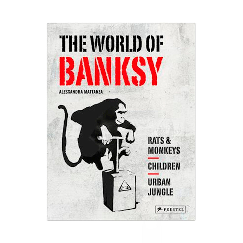 The World of Banksy