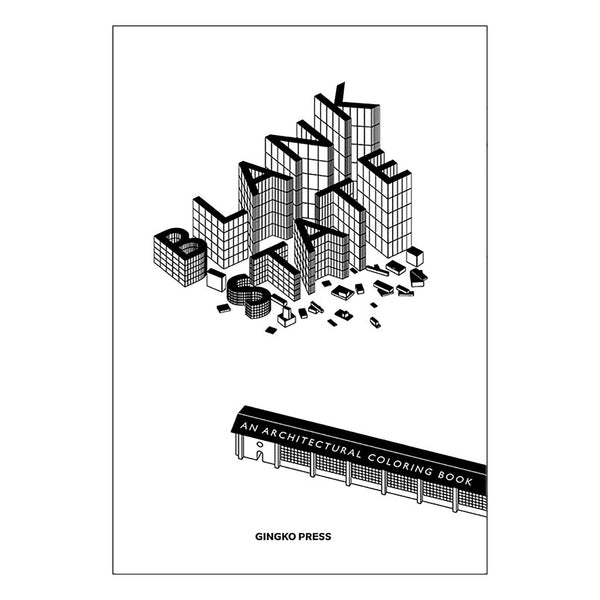 Blank State - An Architectural Coloring Book