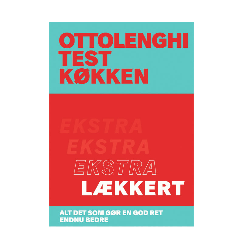 OTK Ottolenghi Test Kitchen - Extra delicious