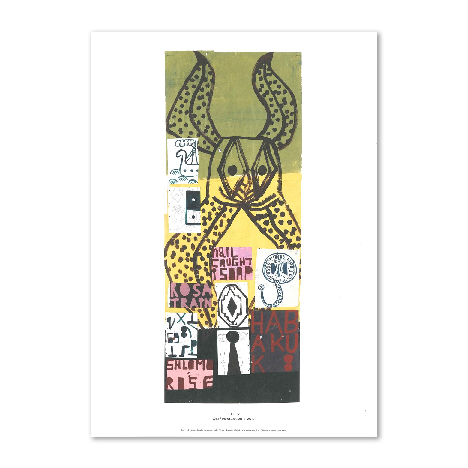 Tal R – Nail caught in soap – Deaf Institute (2016-2017) – Louisiana ...