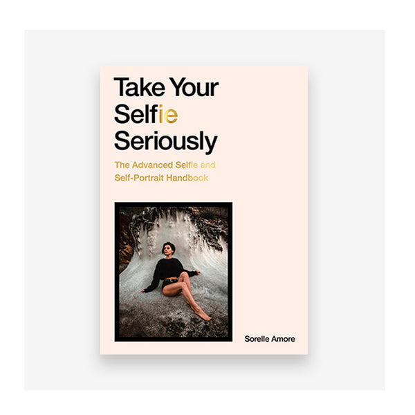 Sorelle Amore - Take Your Selfie Seriously